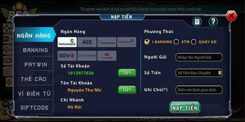 Cách Nạp Tiền Vào Tài Khoản B52club